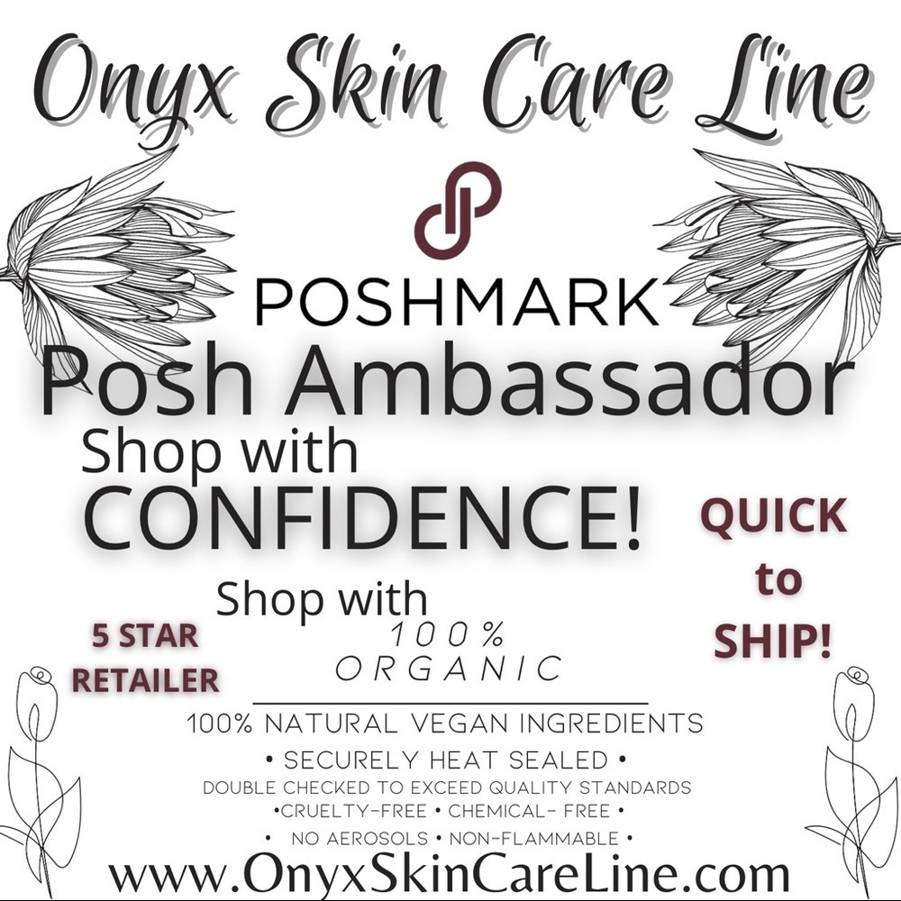 • POSH AMBASSADOR • SHOP WITH CONFIDENCE !!• SHOP WITH 100% ORGANIC SKINCARE!! •